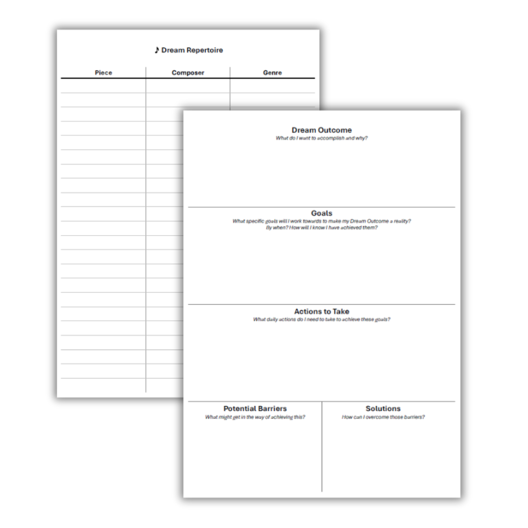 Goal setting templates to help me dream big and think about my dream repertoire